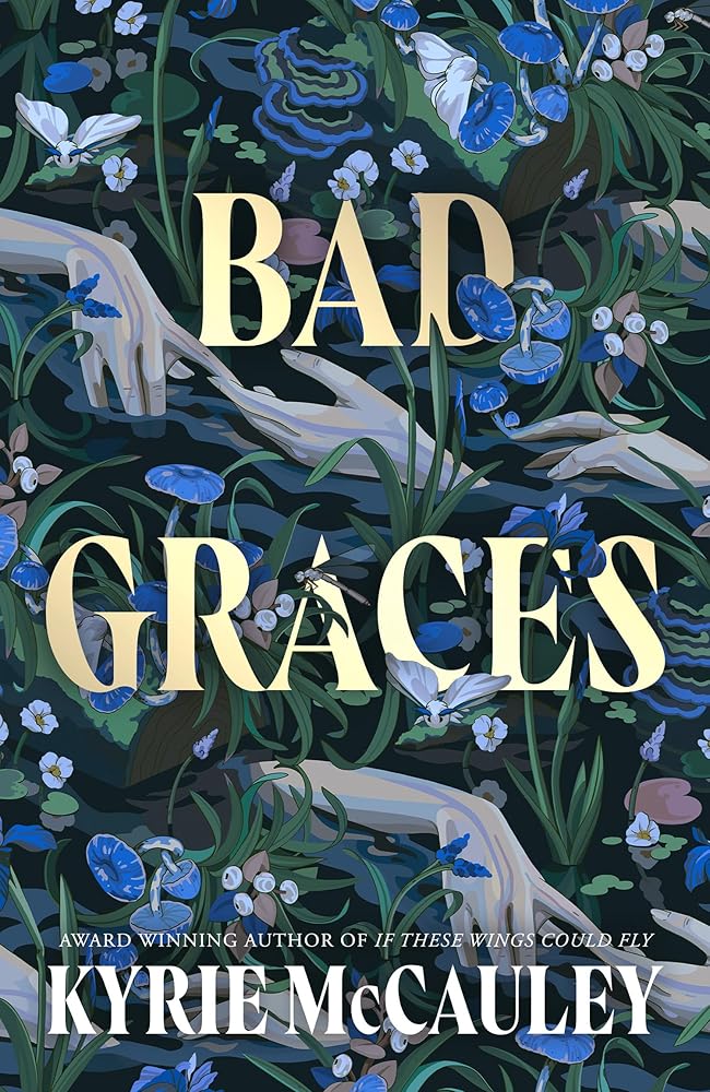Bad Graces: A gripping, magical thriller cover image