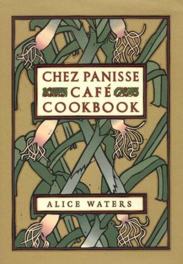 Chez Panisse Café Cookbook cover image