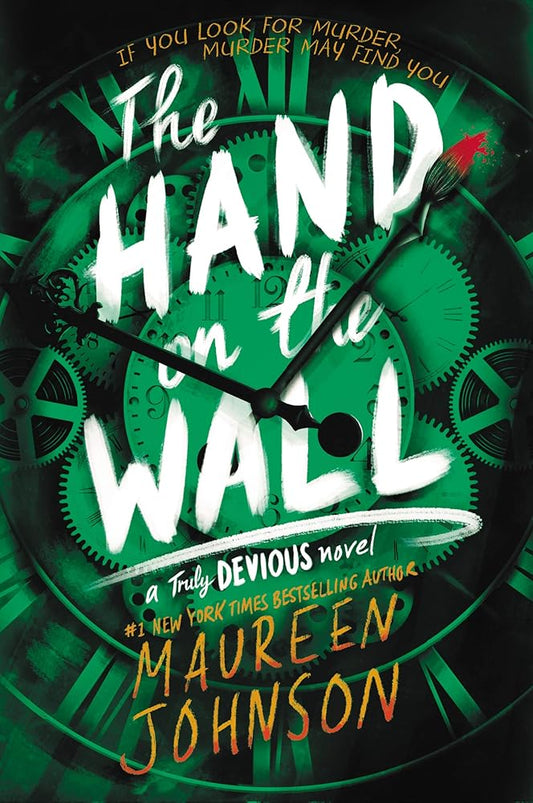 The Hand on the Wall (Truly Devious, 3) cover image