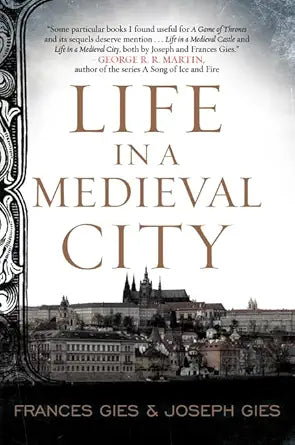 Life in a Medieval City (Medieval Life, 1) cover image