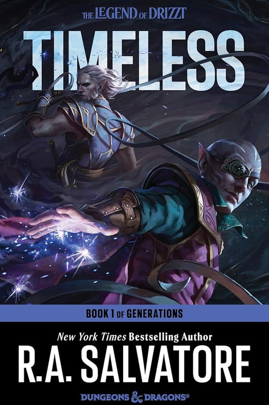 Timeless: A Drizzt Novel (Generations, 1) cover image