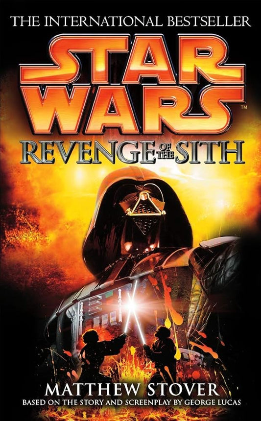 Revenge of the Sith Matthew Stover (Star Wars) cover image