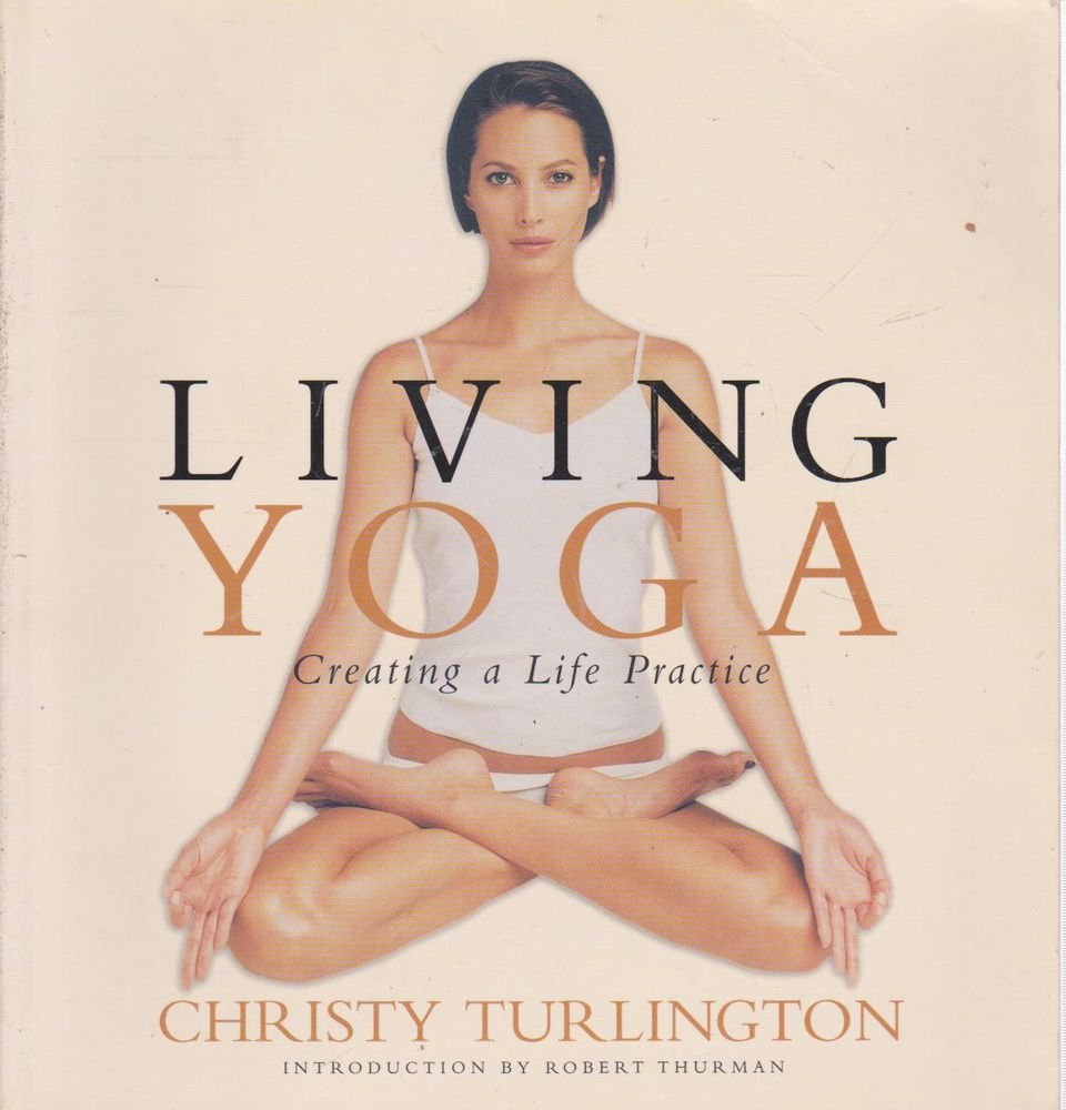 Living Yoga : Creating a Life Practice cover image