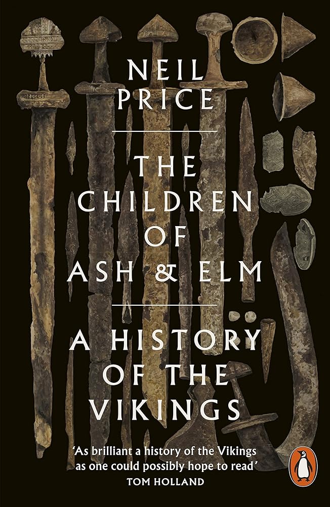 The Children of Ash and Elm: A History of the Vikings cover image