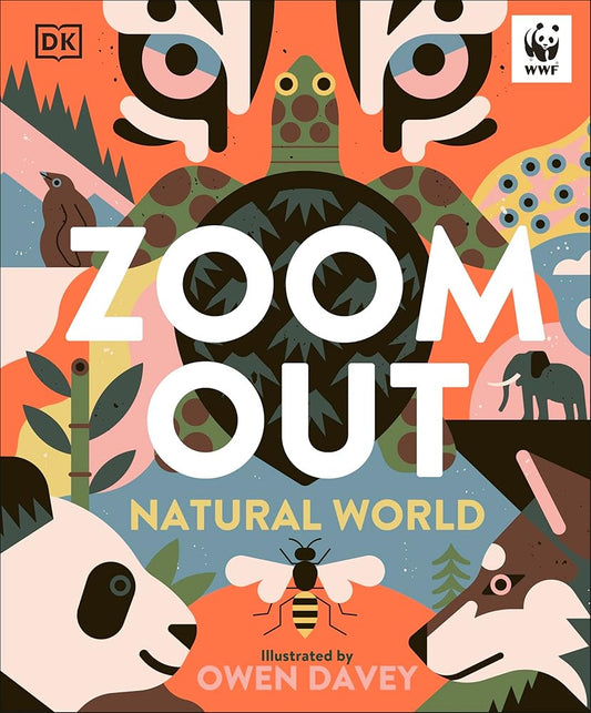 Zoom Out Natural World: Discover 12 Iconic Animals and Their Incredible Ecosystems cover image