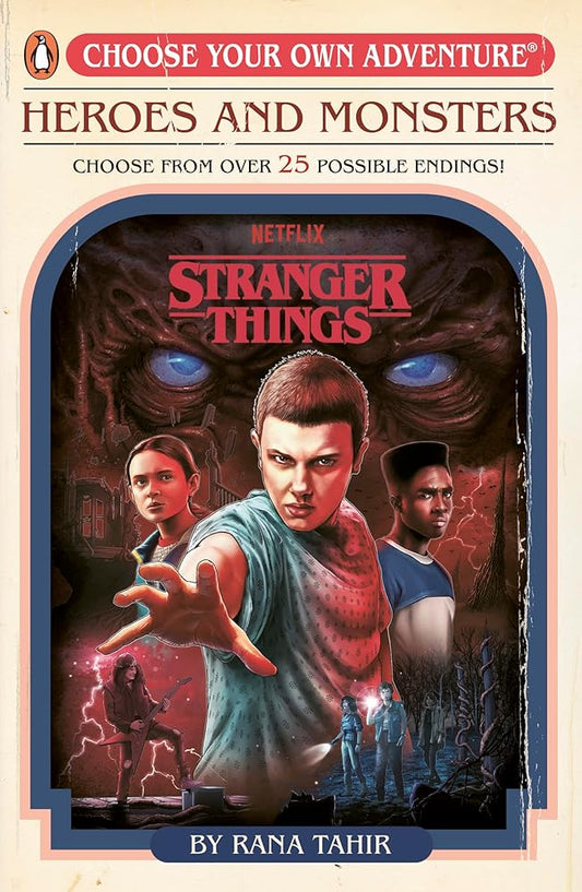 Stranger Things: Heroes and Monsters: Choose Your Own Adventure cover image