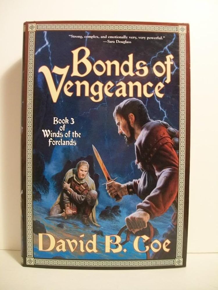 Bonds Of Vengeance: Book 3 of Winds of the Forelands cover image