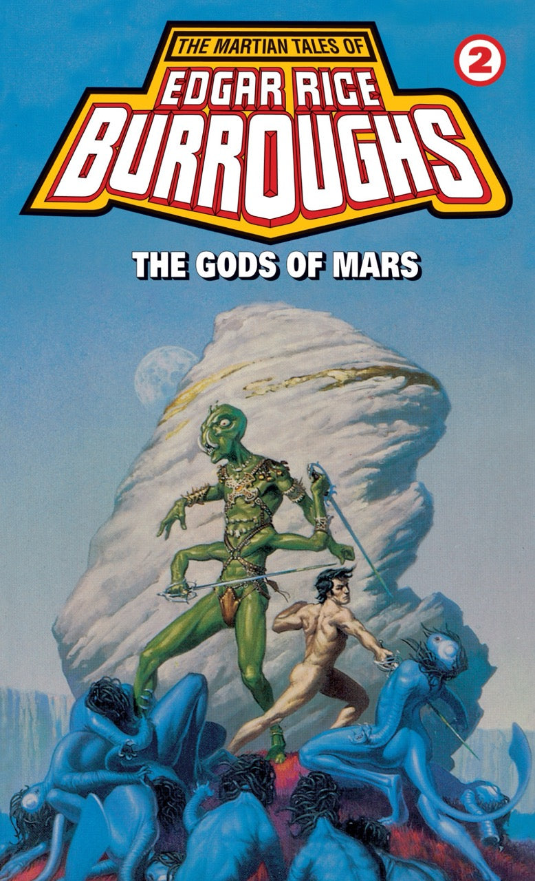 The Gods of Mars (John Carter of Mars) by Edgar Rice Burroughs