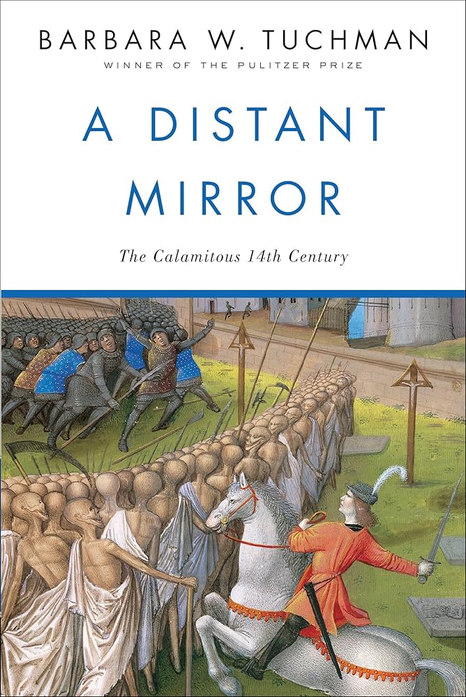 A Distant Mirror: The Calamitous 14th Century cover image