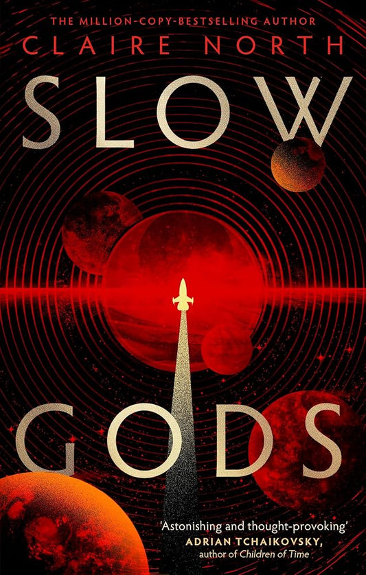 Slow Gods: A space opera of breathtaking imagination from the most original voice in speculative fiction cover image