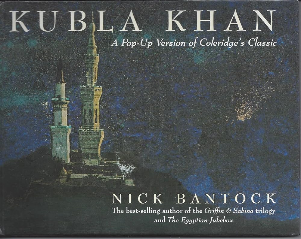 Kubla Khan: A Pop-Up Version of Coleridge's Classic cover image