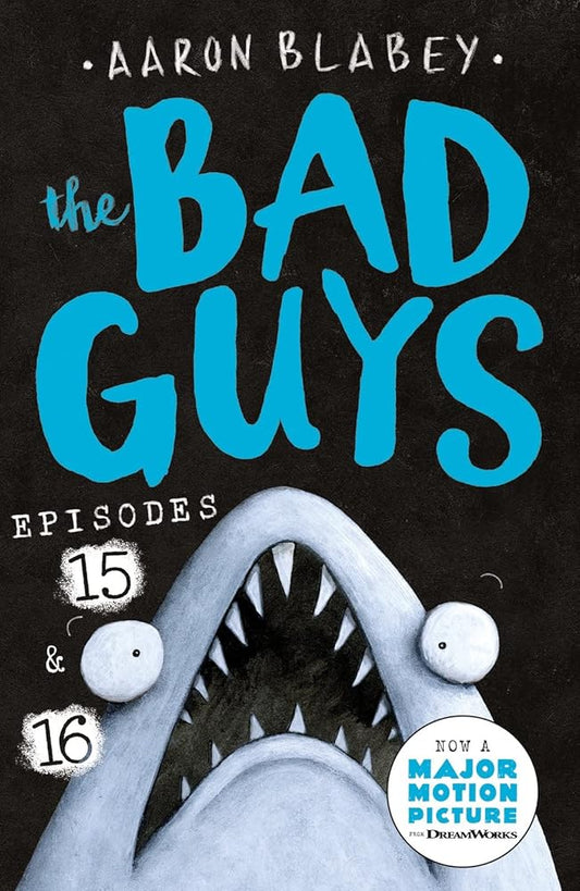 The Bad Guys: Episode 15 & 16 (The Bad Guys) cover image