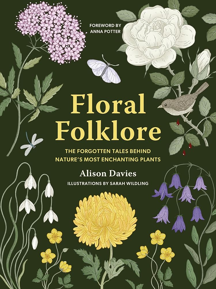 Floral Folklore: The forgotten tales behind nature’s most enchanting plants (Stories Behind…) cover image