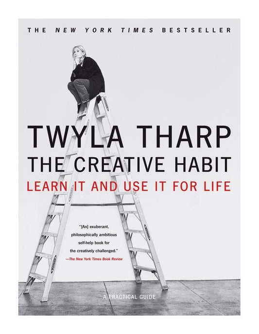 The Creative Habit: Learn It and Use It for Life (Learn In and Use It for Life) cover image