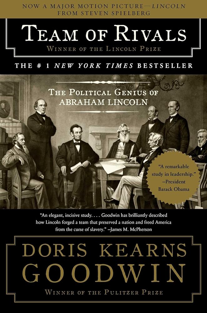 Team of Rivals: The Political Genius of Abraham Lincoln cover image