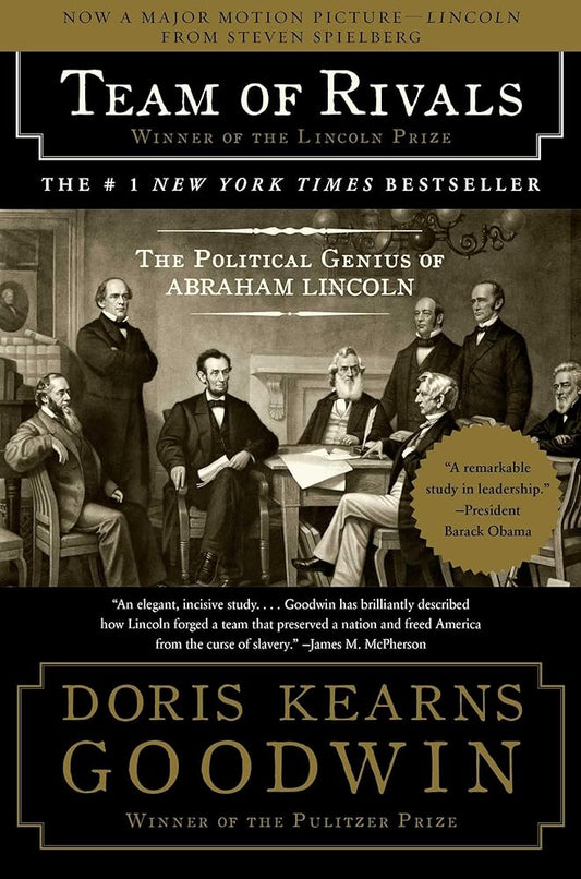 Team of Rivals: The Political Genius of Abraham Lincoln cover image