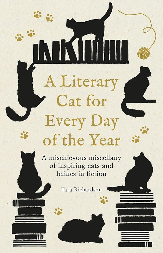 A Literary Cat for Every Day of the Year: A mischievous miscellany of cats and felines in fiction cover image