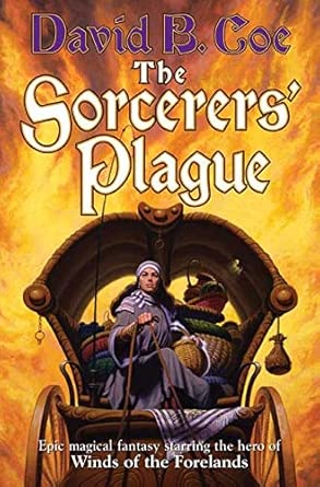 The Sorcerers' Plague: Book One of Blood of the Southlands cover image