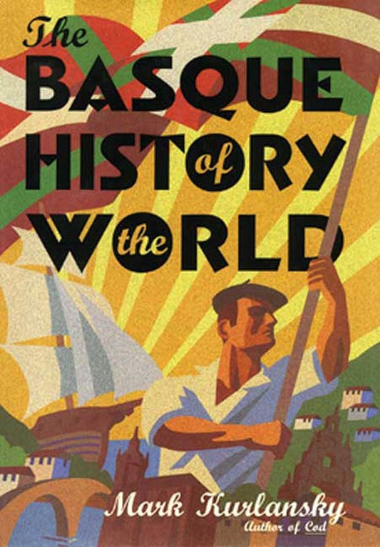 The Basque History of the World cover image