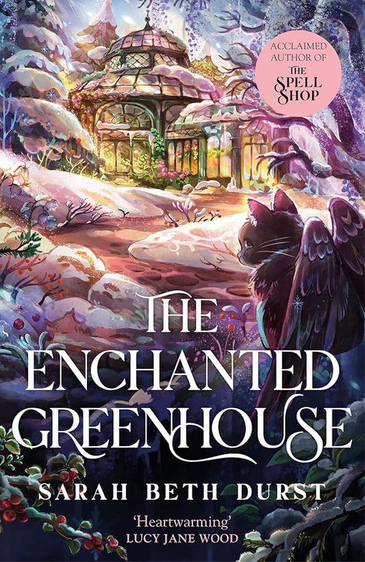The Enchanted Greenhouse (The Spellshop) cover image