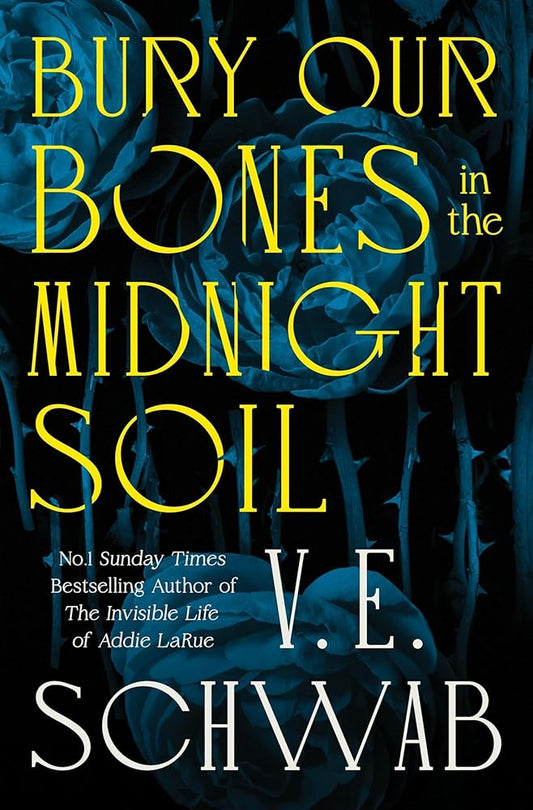 Bury Our Bones in the Midnight Soil cover image