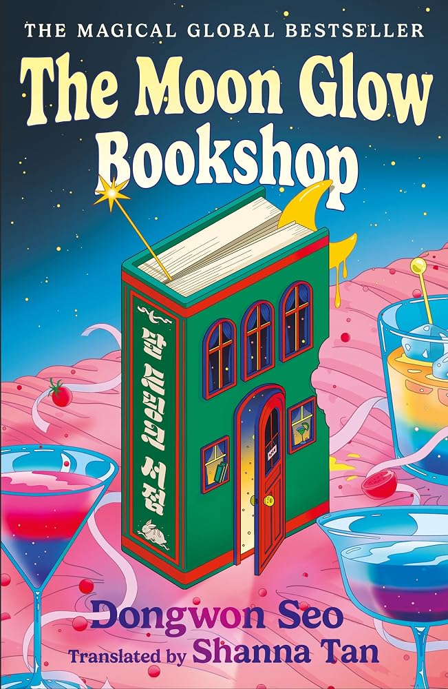 The Moon Glow Bookshop: the heartwarming and magical cosy fantasy Korean sensation cover image