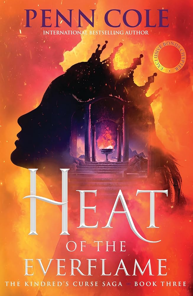 Heat of the Everflame: The spectacular third book in Penn Cole's thrilling and immersive romantasy series cover image
