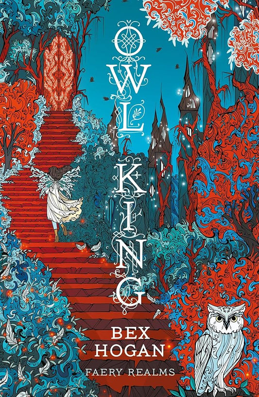 Owl King: Faery Realms series: The darkly enchanting YA fantasy cover image