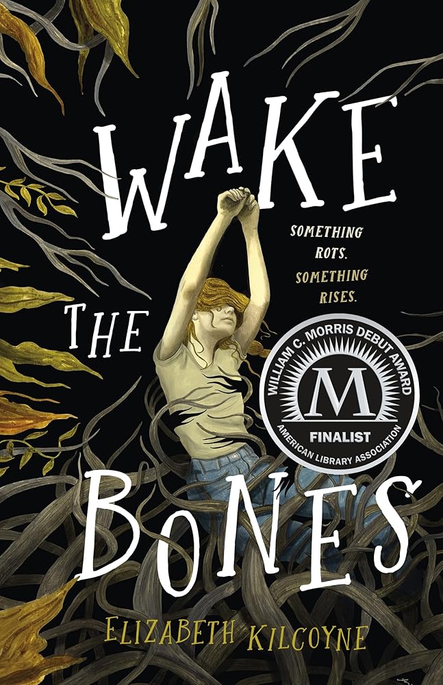 Wake the Bones: A Novel cover image