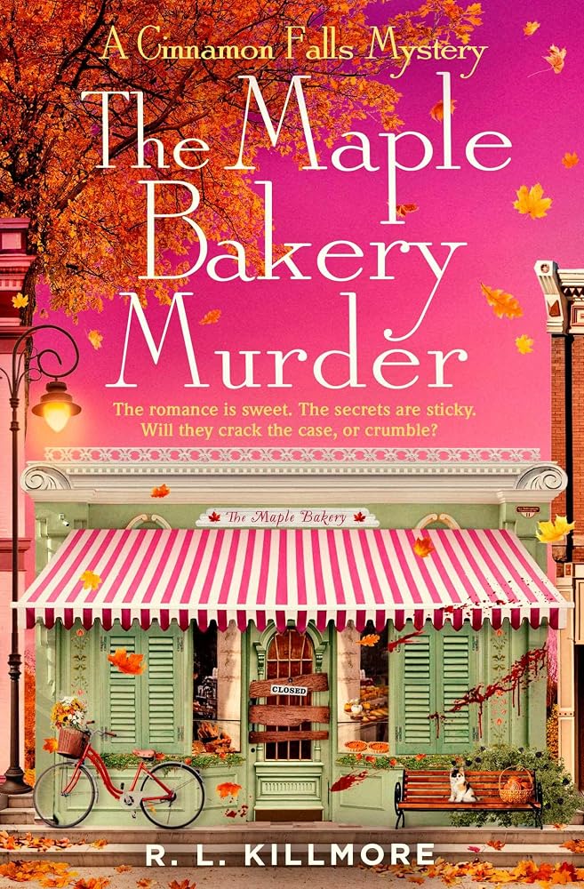 The Maple Bakery Murder: The must-read cosy mystery romance you need for autumn 2026! (Volume 3) cover image