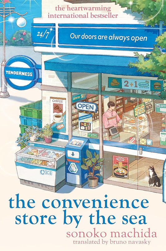 The Convenience Store by the Sea: The quirky, charming Japanese sensation with over half a million copies sold worldwide cover image