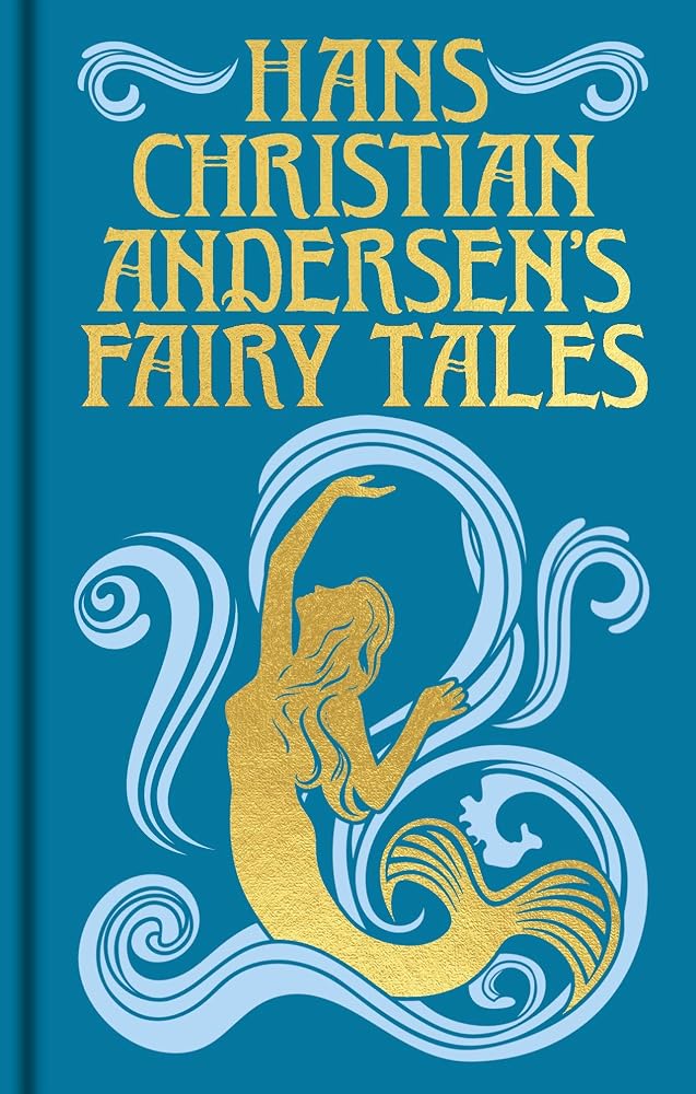 Arcturus Publishing Ltd Hans Christian Andersens Fairy Tales. cover image
