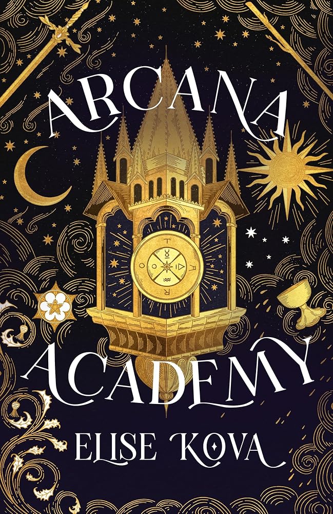 Arcana Academy: an enthralling, addictive, unputdownable fantasy romance cover image