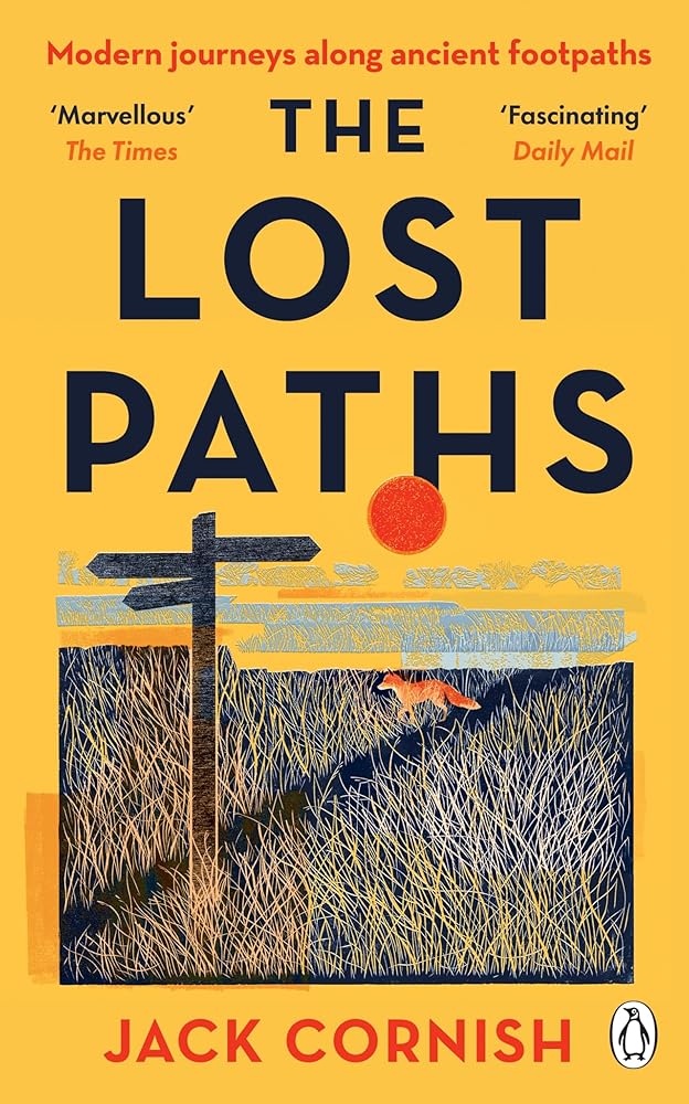 The Lost Paths: A History of How We Walk From Here To There cover image