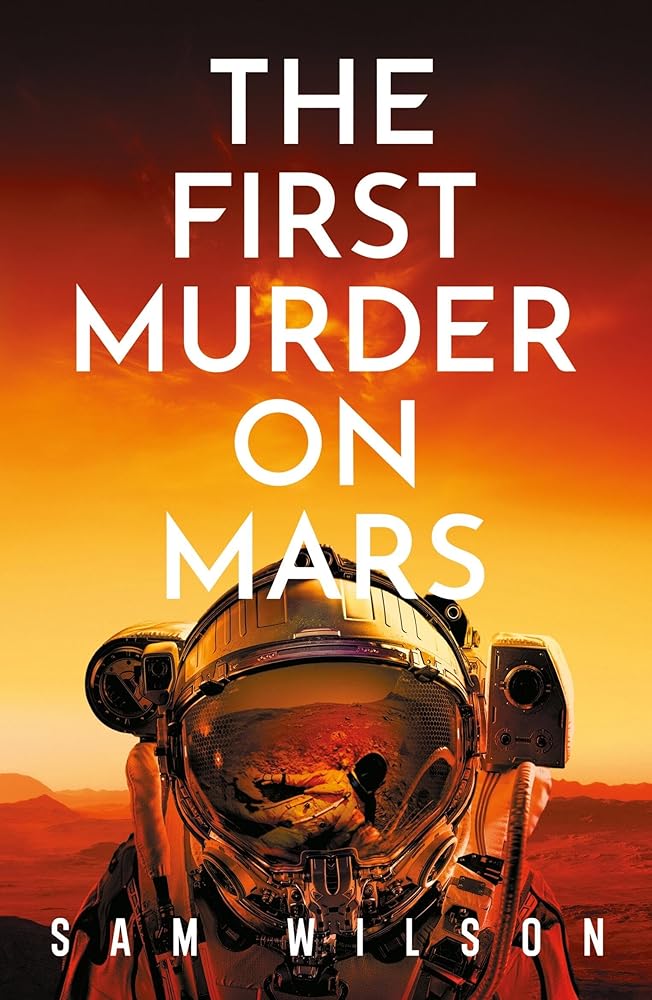 The First Murder On Mars cover image