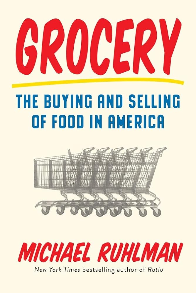 Grocery: The Buying and Selling of Food in America cover image
