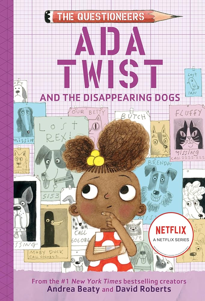 Ada Twist and the Disappearing Dogs: The Questioneers Book #5 cover image
