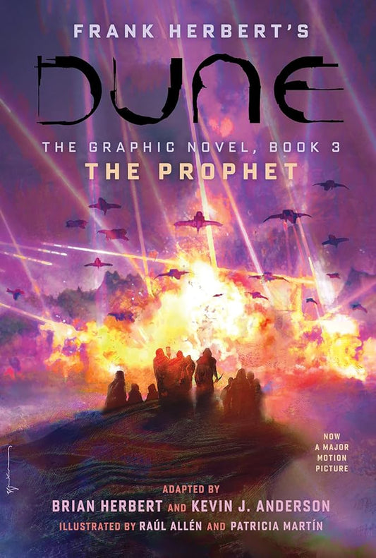 DUNE: The Graphic Novel, Book 3: The Prophet (Dune: The Graphic Novel, 3) (Volume 3) cover image