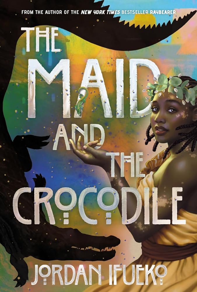 The Maid and the Crocodile: A Novel in the World of Raybearer cover image