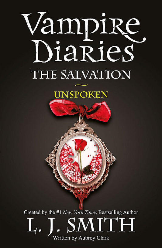 Vampire Diaries: The Salvation: Unspoken cover image