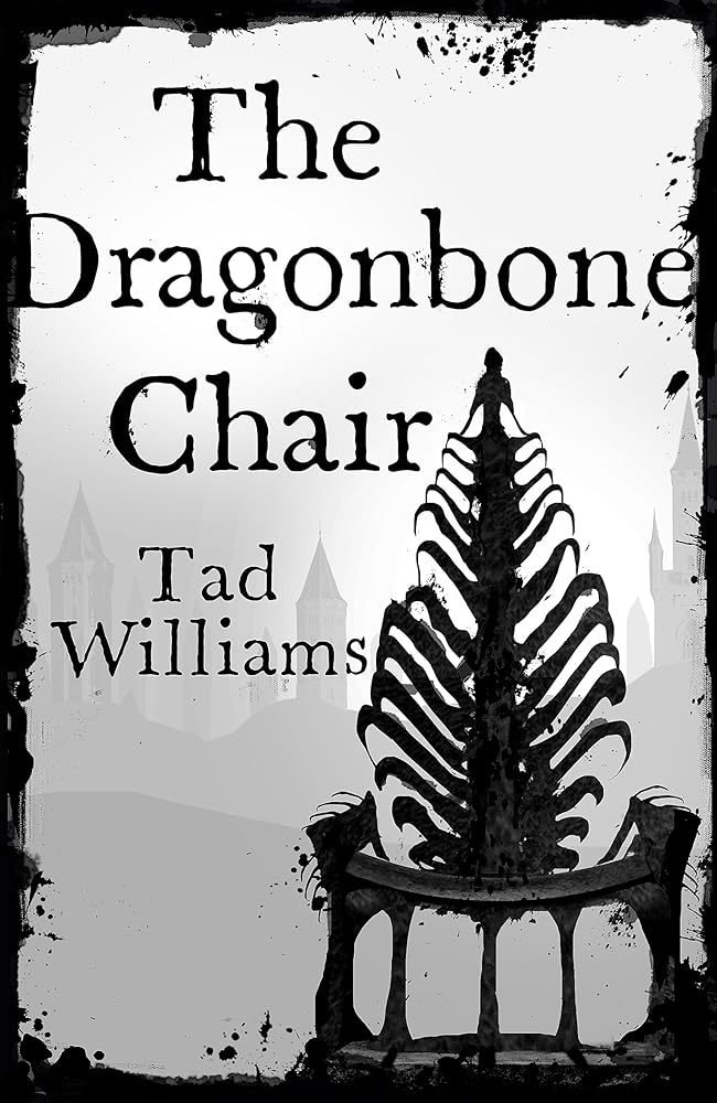 The Dragonbone Chair: Memory, Sorrow & Thorn Book 1 cover image