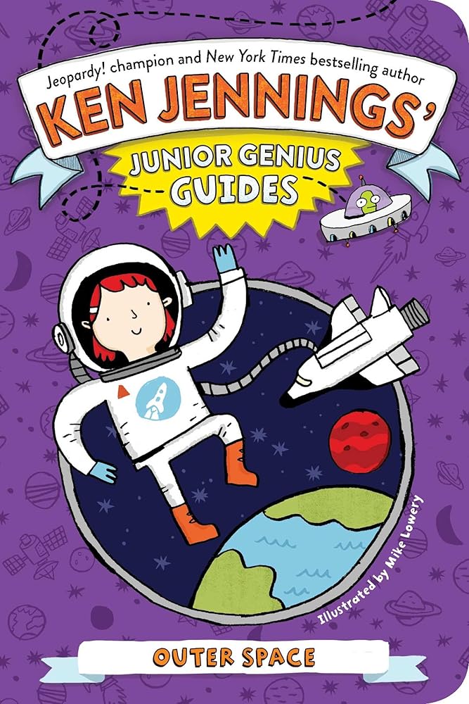 Outer Space (Ken Jennings’ Junior Genius Guides) cover image