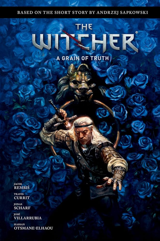 Andrzej Sapkowski's The Witcher: A Grain of Truth cover image
