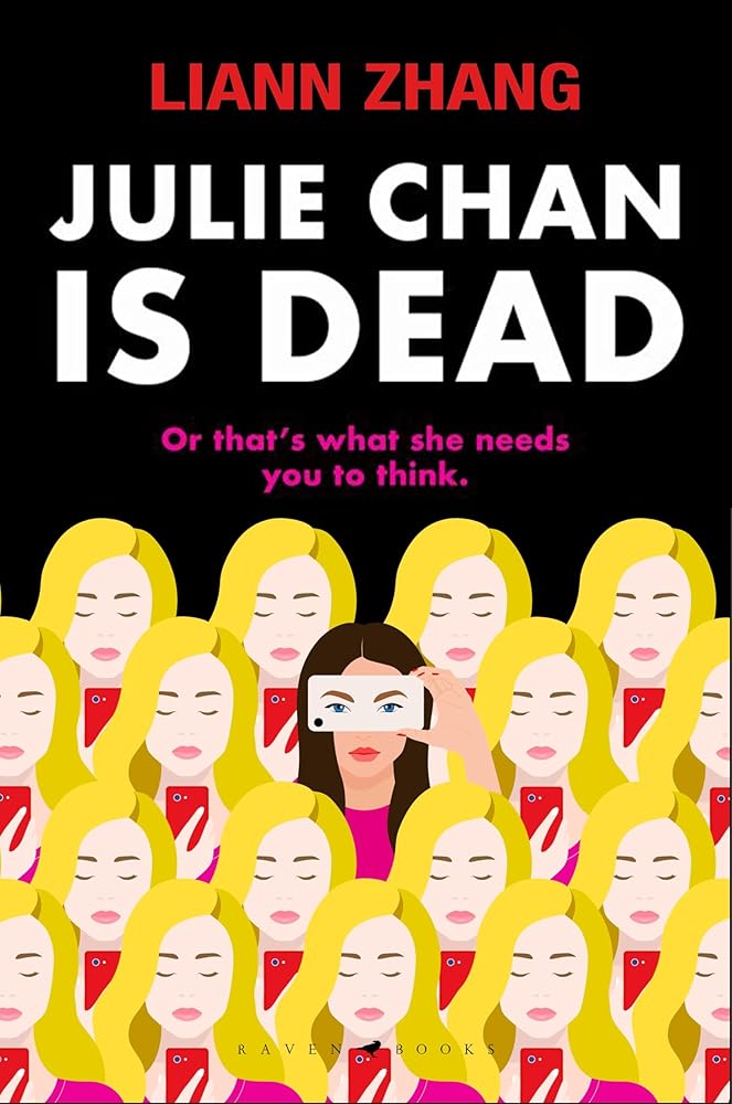 Julie Chan is Dead: (or that's what she needs you to think) cover image
