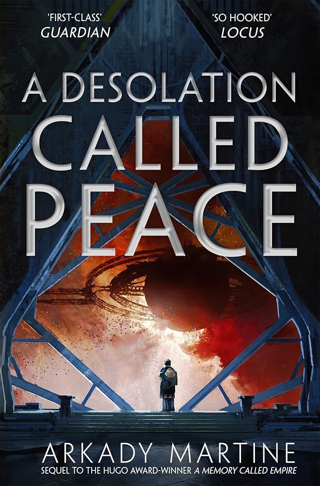 A Desolation Called Peace (Teixcalaan) cover image