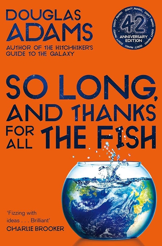 So Long, and Thanks for All the Fish (The Hitchhiker's Guide to the Galaxy) cover image