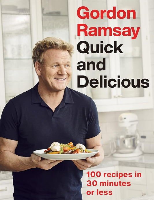 Gordon Ramsay's Good Food Fast: 30-minute home-cooked meals transformed by Michelin-starred expertise cover image