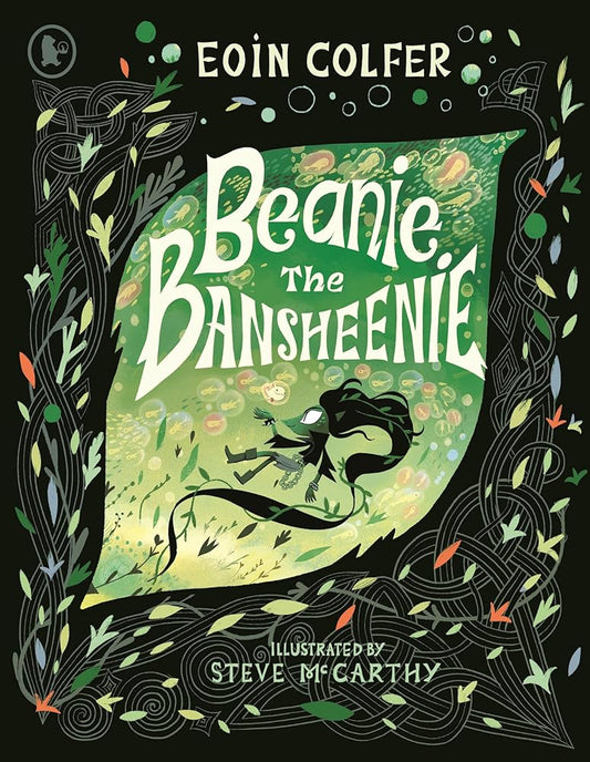 Beanie the Bansheenie: An unforgettable new twist on Irish folklore from the author of Artemis Fowl cover image