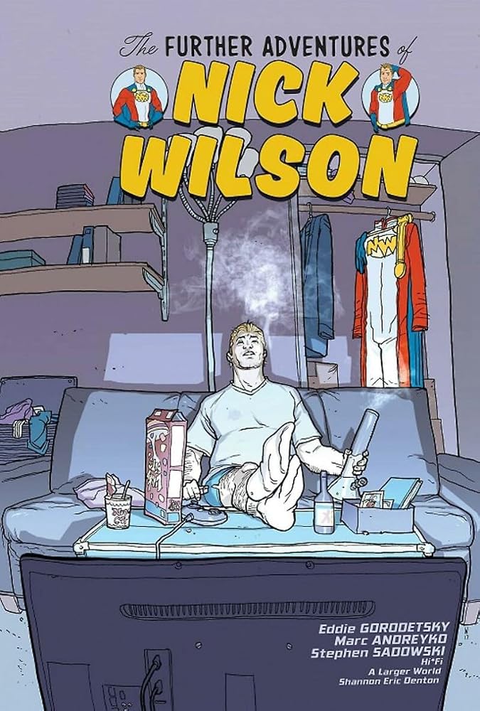 The Further Adventures of Nick Wilson Volume 1 cover image