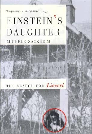 Einstein's Daughter: The Search for Lieserl cover image
